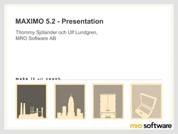 MAXIMO 5.2 - Presentation