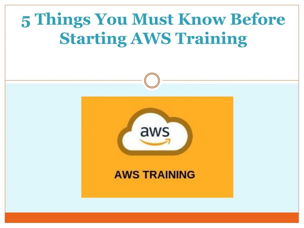 5 things you must know before starting aws training