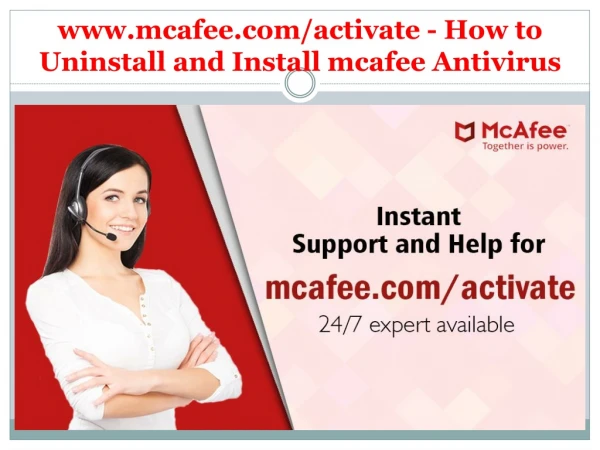 www.mcafee.com/activate - How to Uninstall and Install mcafee Antivirus