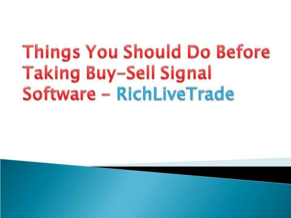 RichLiveTrade: Learn Before Purchase Buy-Sell Signal Software
