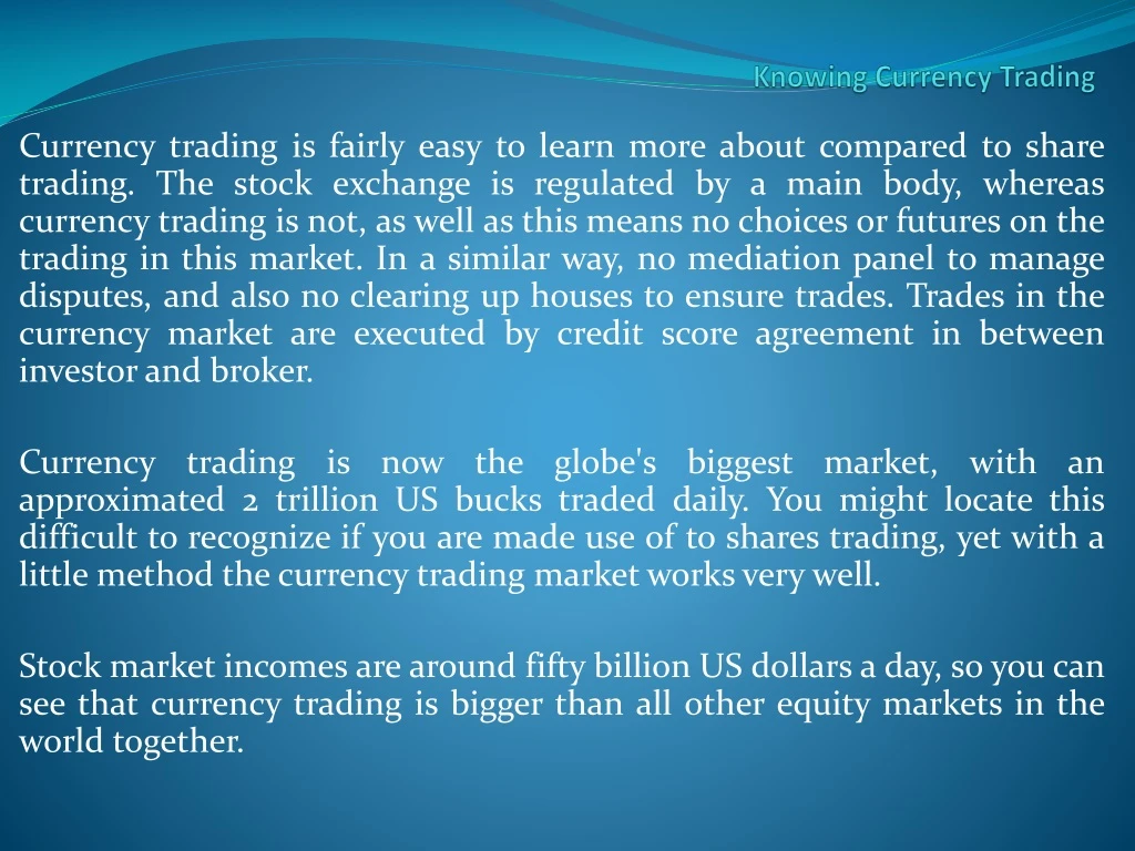 knowing currency trading