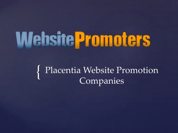 Placentia Website Promotion Companies