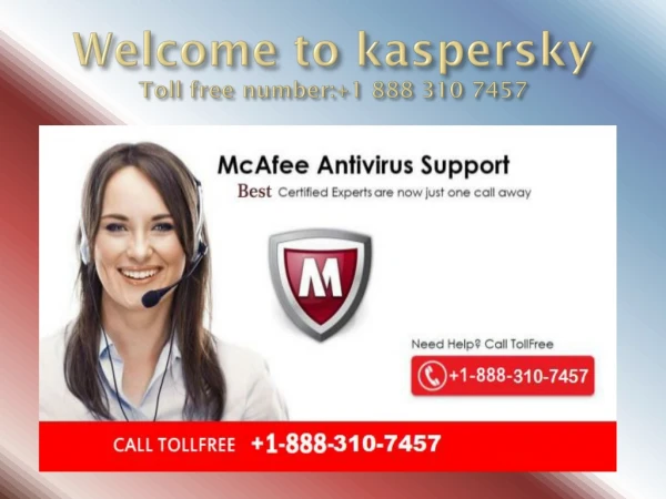 Kaspersky Antivirus Support number 1(888) 310-7457