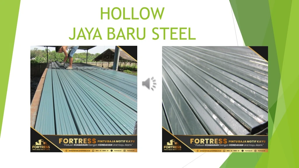 hollow jaya baru steel