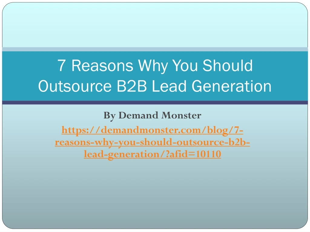 7 reasons why you should outsource b2b lead generation