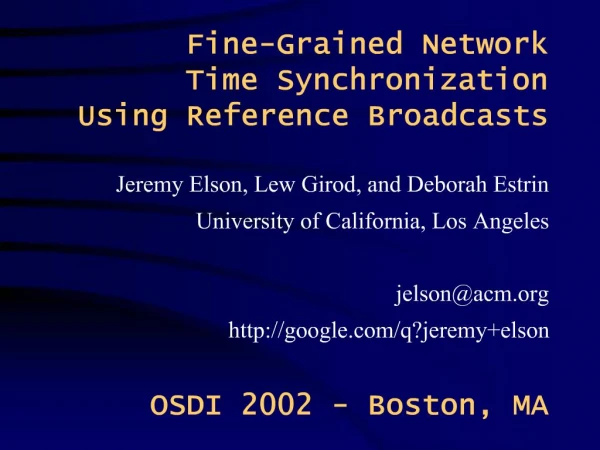 Fine-Grained Network Time Synchronization Using Reference Broadcasts