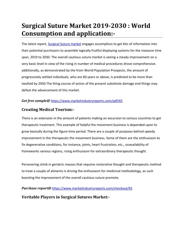 Surgical Suture Market 2019-2030 : World Consumption and application