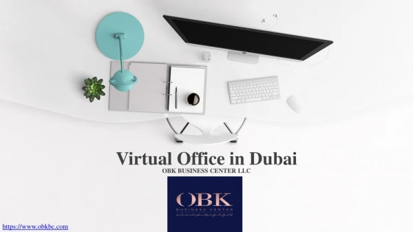 Virtual Office in Dubai | OBK Business Center