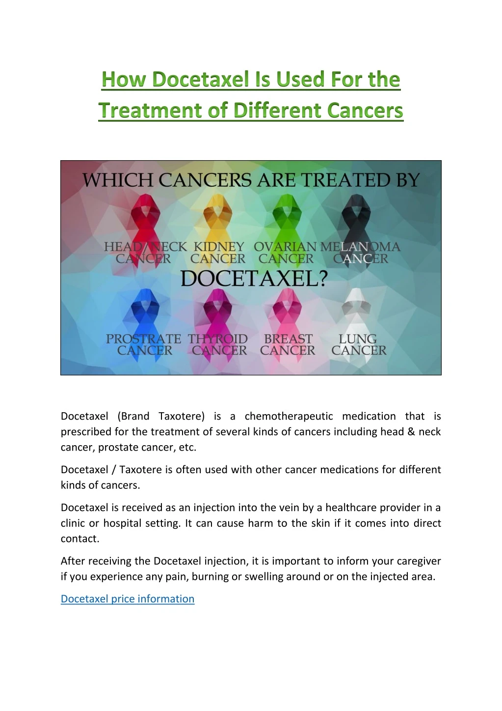 docetaxel brand taxotere is a chemotherapeutic