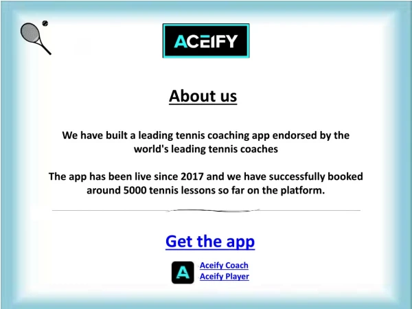 Download Aceify App and Improve your Tennis Skills