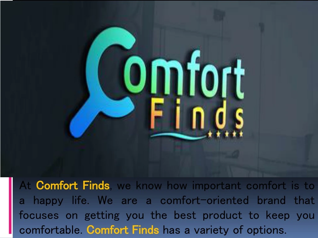 at comfort comfort finds a happy life