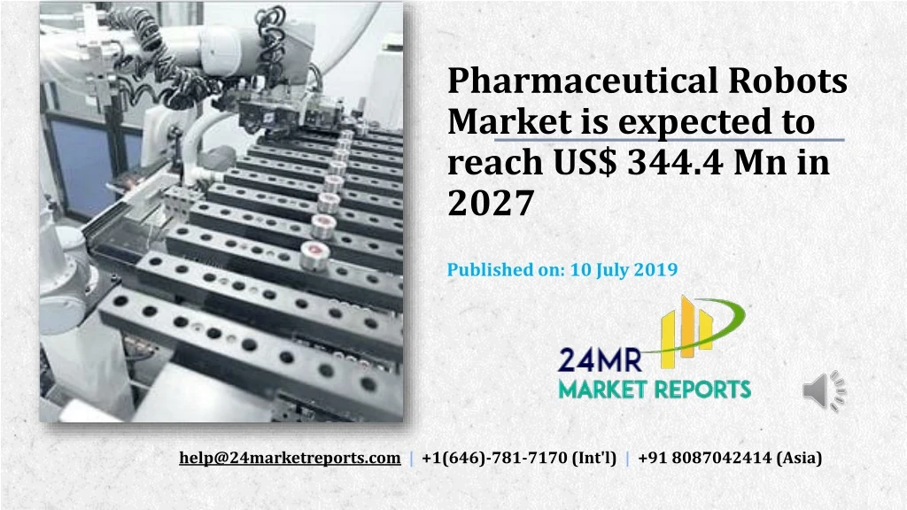 pharmaceutical robots market is expected to reach us 344 4 mn in 2027