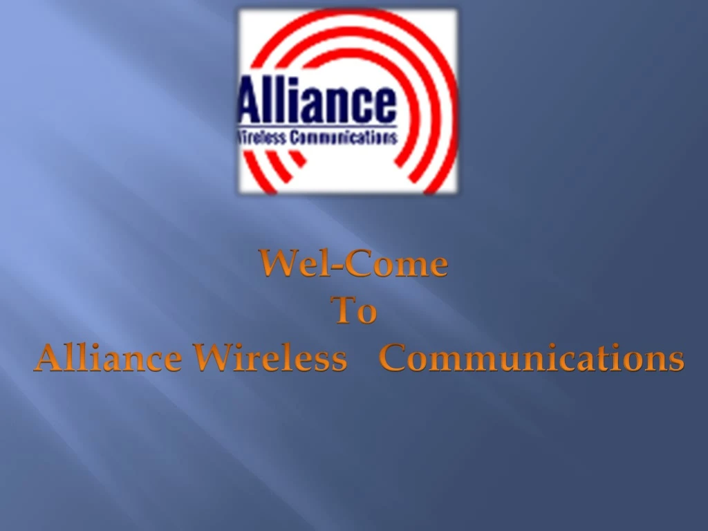 wel come to alliance wireless communications