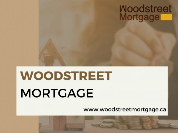 Get Bad Credit Mortgage In Ontario From Woodstreet Mortgage