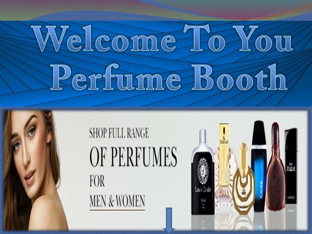 welcome to you perfume booth