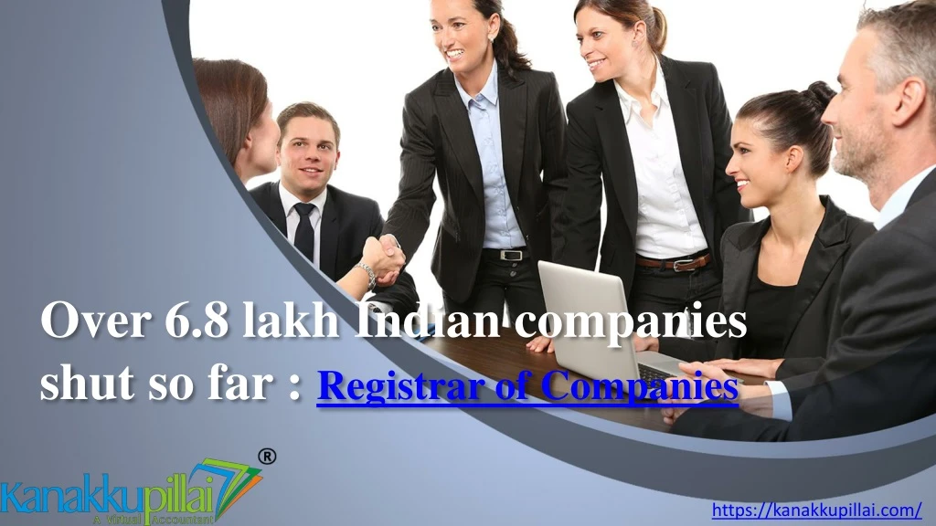 over 6 8 lakh indian companies shut so far registrar of companies