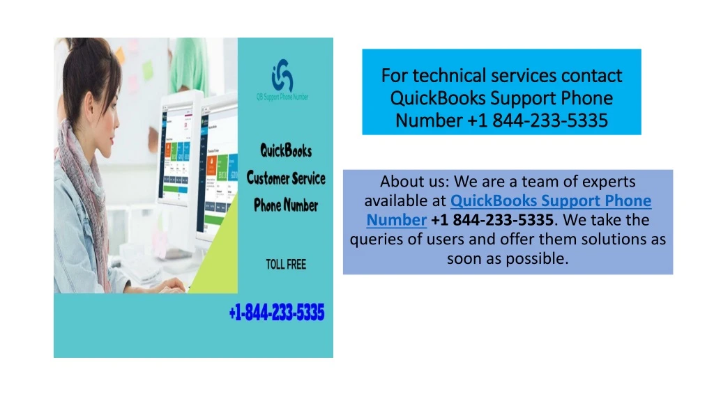 for technical services contact quickbooks support phone number 1 844 233 5335