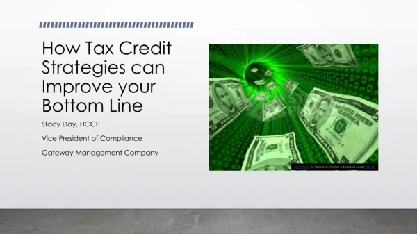 How Tax Credit Strategies can Improve your Bottom Line