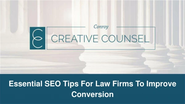 Essential SEO Tips For Law Firms To Improve Conversion