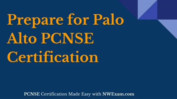 Prepare for Palo Alto PCNSE Certification Exam