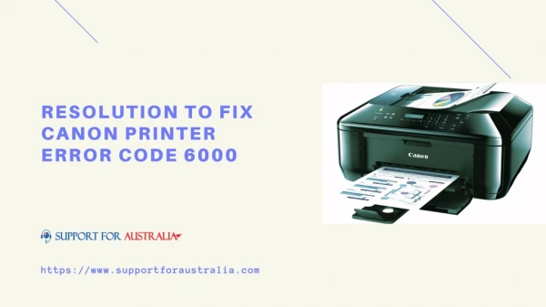Find The Resolution to Fix Canon Printer Error Code 6000