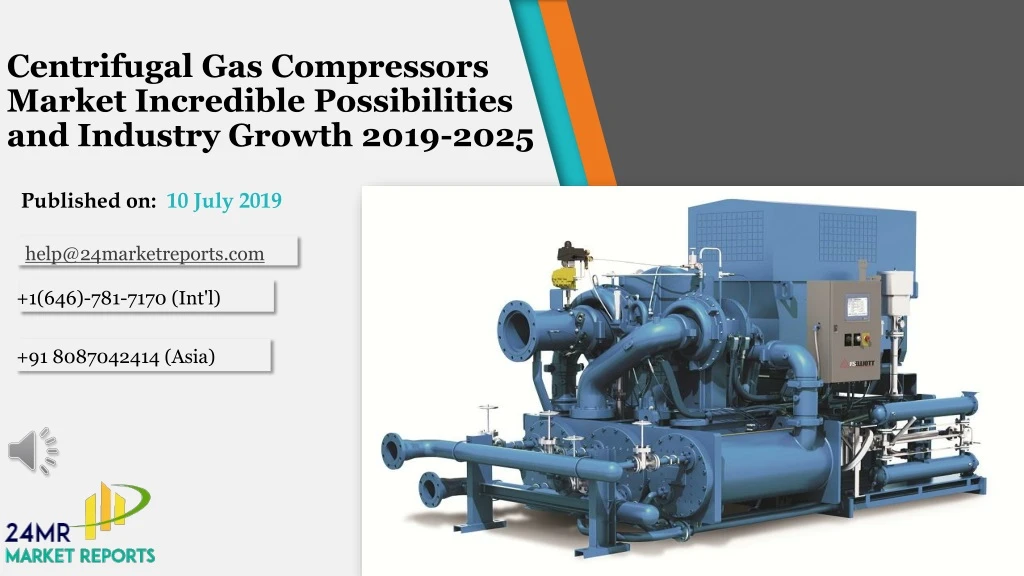 centrifugal gas compressors market incredible possibilities and industry growth 2019 2025