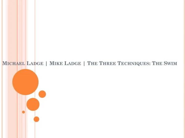 Mike Ladge | Michael Ladge