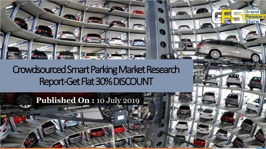 crowdsourced smart parking market research report