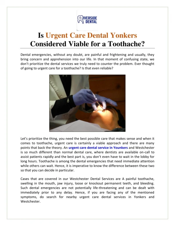 Is Urgent Care Dental Yonkers Considered Viable for a Toothache?