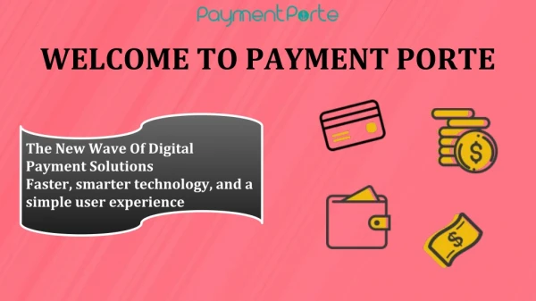 Payment Porte Service Provider