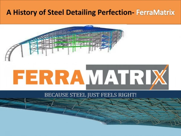 Best Steel Detailing Outsourcing Work by Ferramatrix