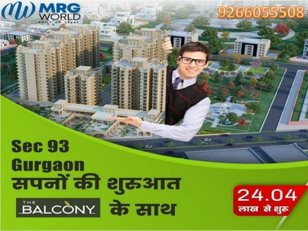 Mrg world the balcony sector 93 gurgaon