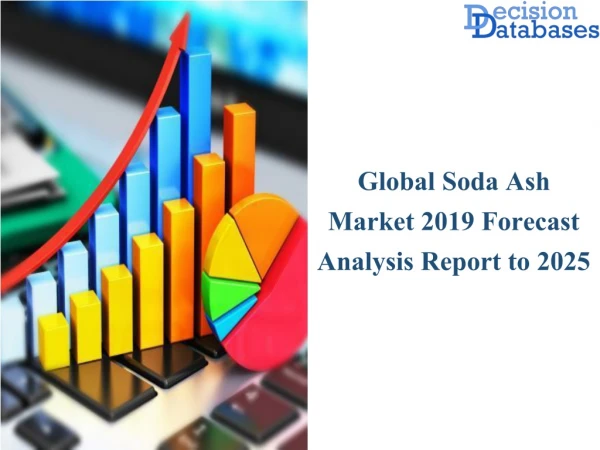 Global Soda Ash Market Manufacturers Analysis Report 2019-2025