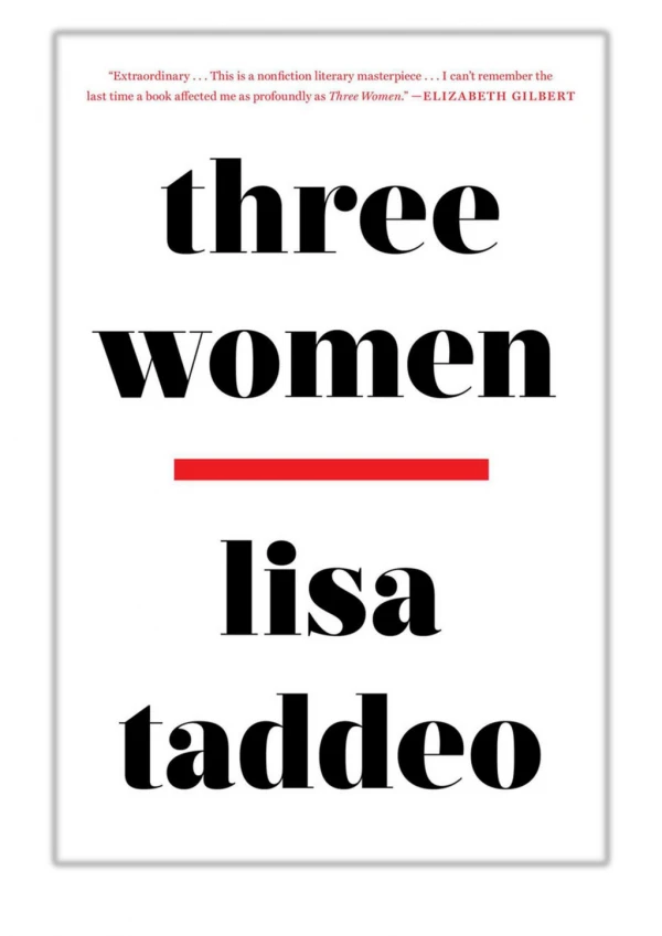 [PDF] Free Download Three Women By Lisa Taddeo