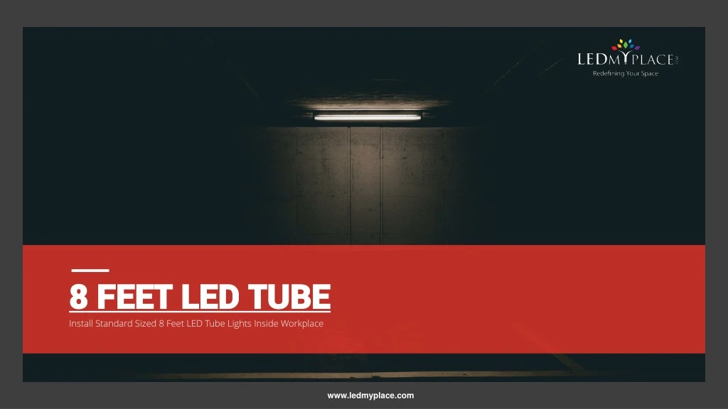 8 feet led tube