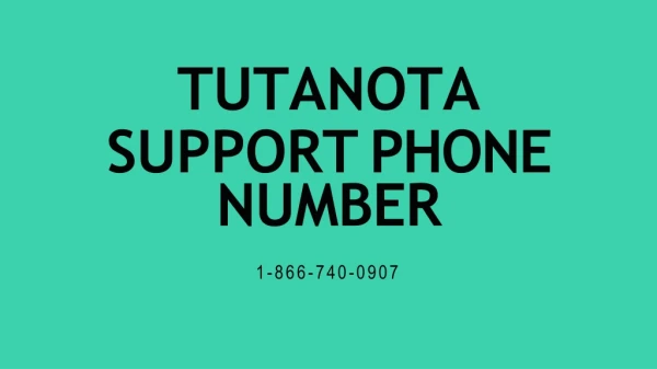 Tutanota Support【1-866-740-0907】Phone Number