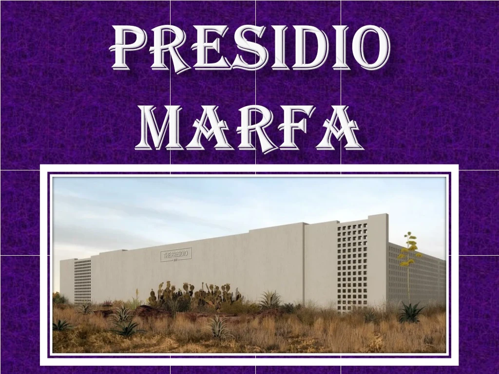 presidio marfa