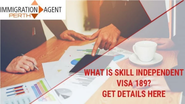 How Can You Get A Skilled Independent Visa Subclass 189
