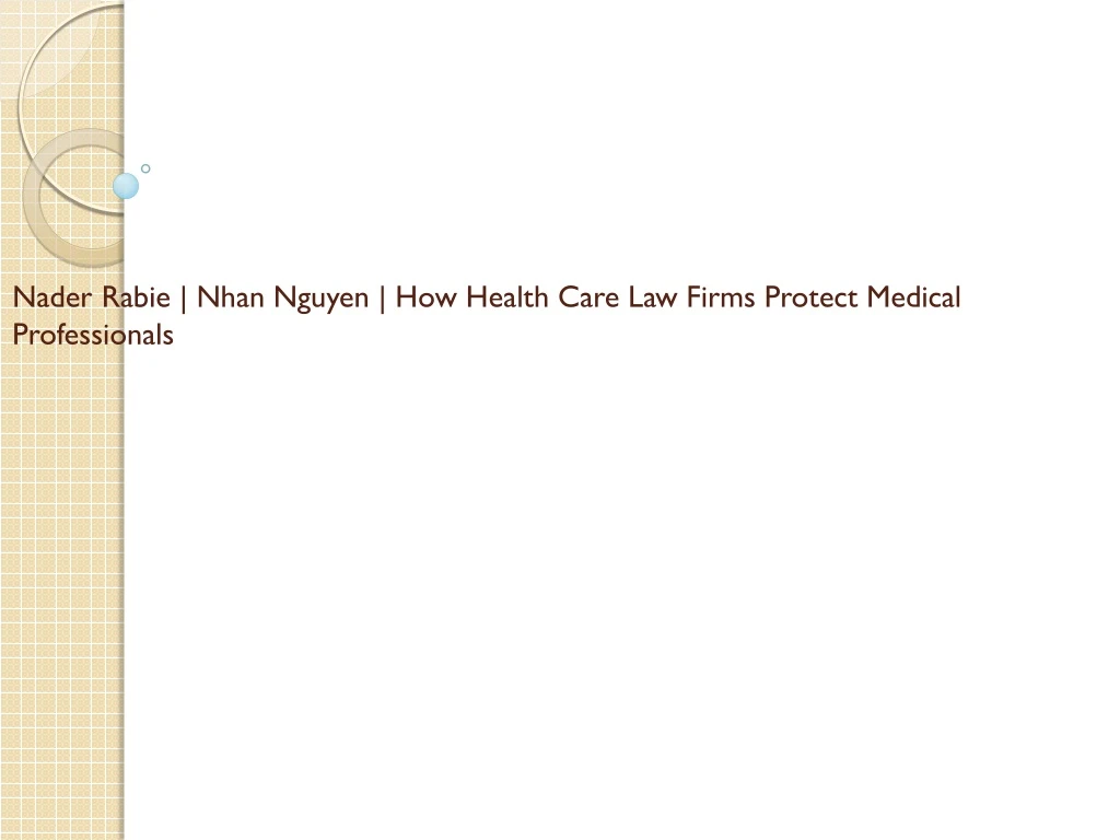 nader rabie nhan nguyen how health care law firms