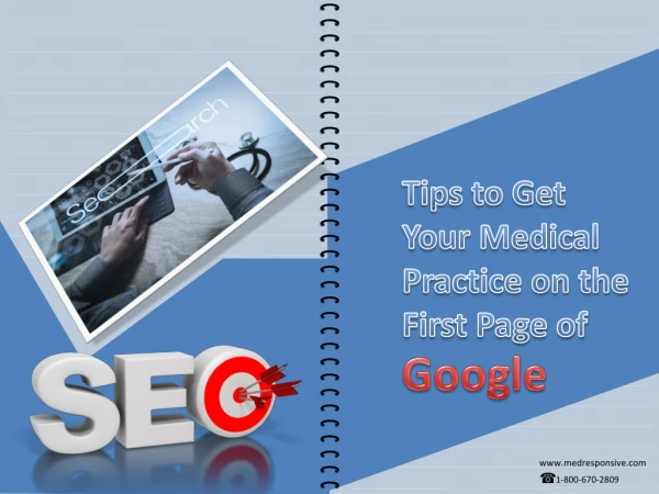 Tips to Get Your Medical Practice on the First Page of Google