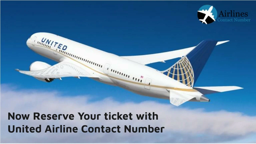 now reserve your ticket with united airline