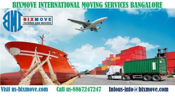 BIXMOVE INTERNATIONAL MOVING SERVICES BANGALORE.