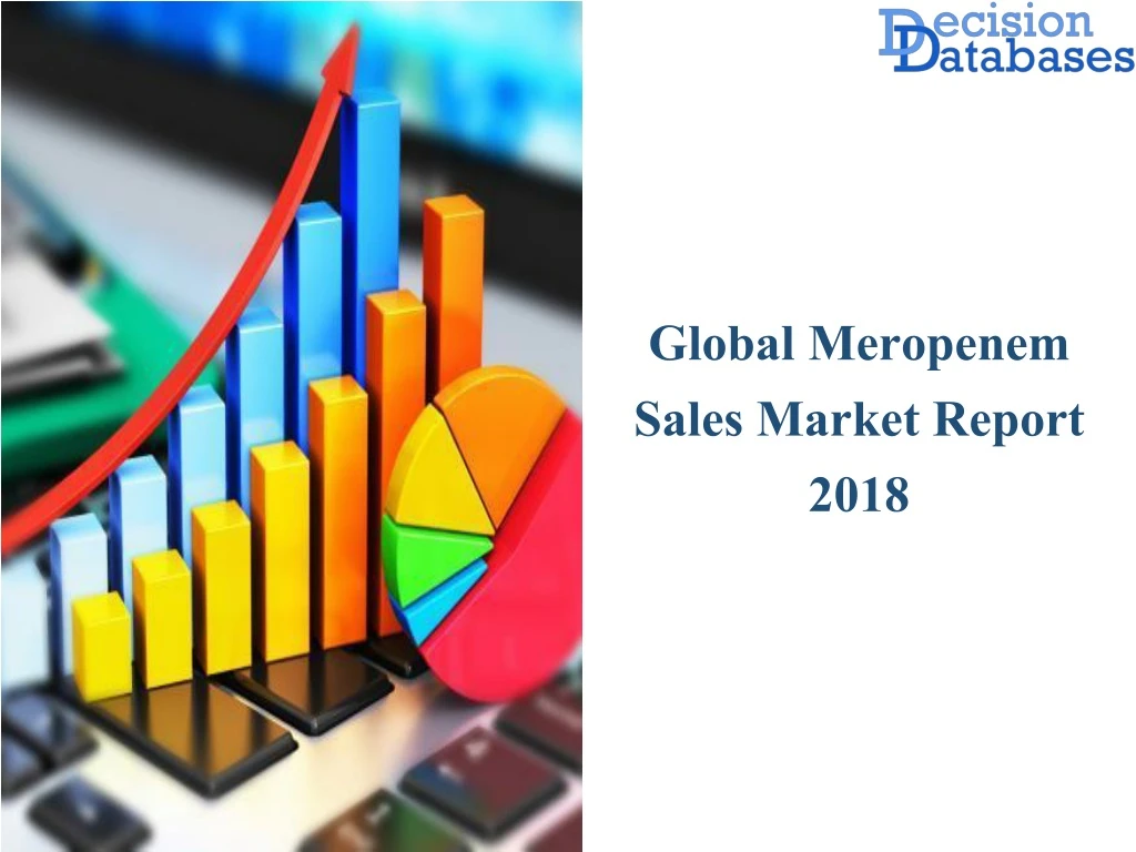global meropenem sales market report 2018