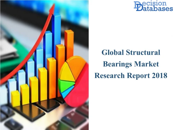 Global Structural Bearings Market Manufacturers Analysis Report 2019-2025