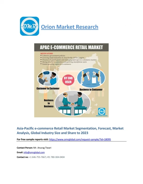 Asia-Pacific e-commerce Retail Market Segmentation, Forecast, Market Analysis, Global Industry Size and Share to 2023