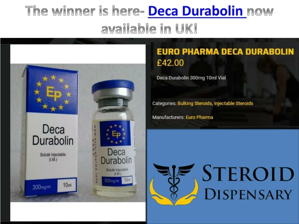the winner is here deca durabolin now available