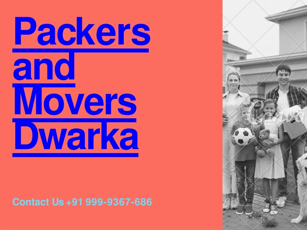 p a c k e r s and movers dwarka