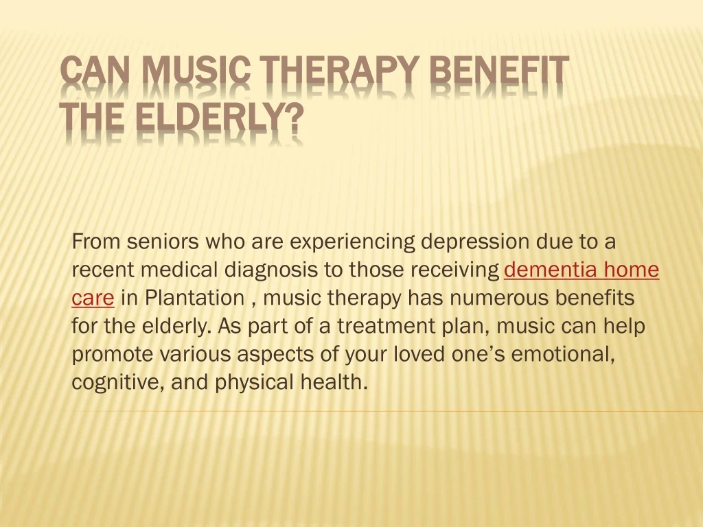 can music therapy benefit the elderly