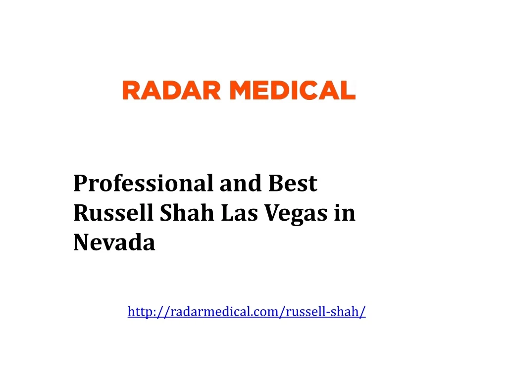 professional and best russell shah las vegas