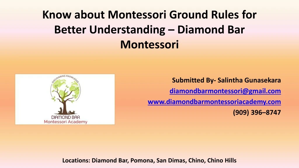 know about montessori ground rules for better understanding diamond bar montessori